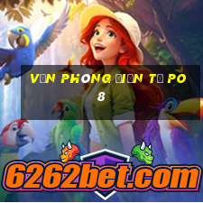 văn phòng điện tử po8