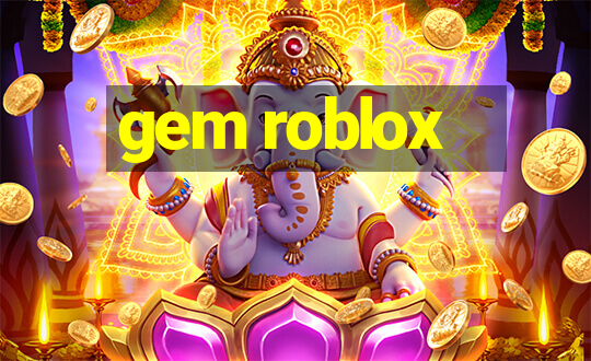 gem roblox