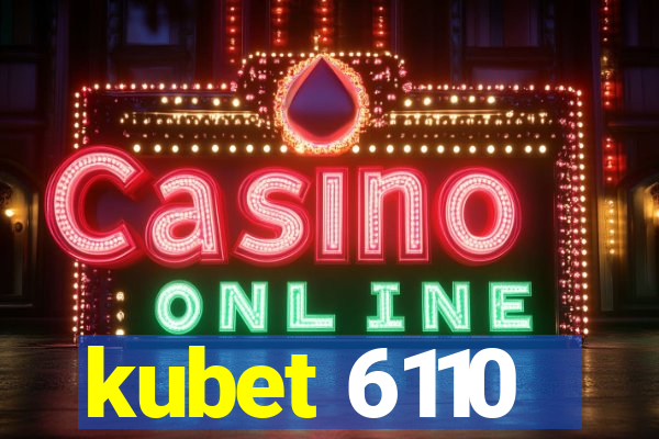 kubet 6110