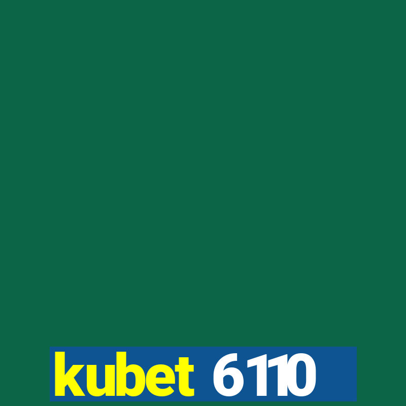 kubet 6110