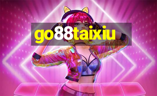 go88taixiu