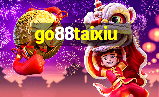 go88taixiu