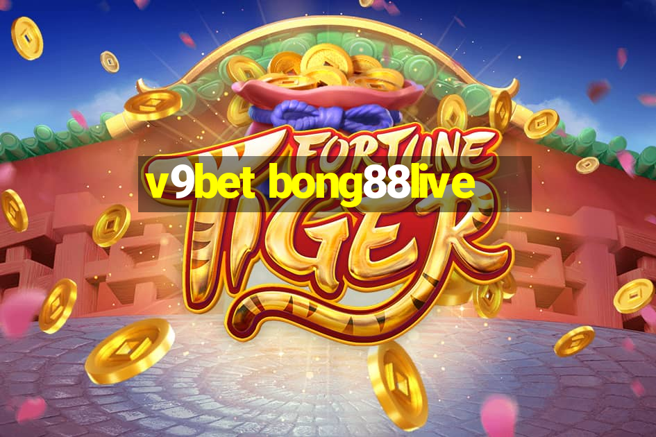 v9bet bong88live