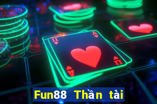 Fun88 Thần tài chinh phục