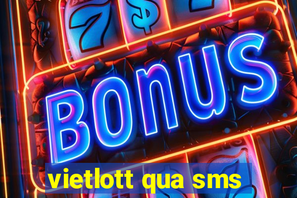 vietlott qua sms