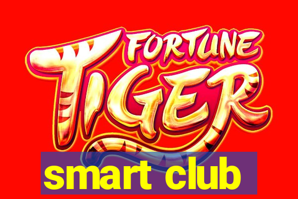 smart club