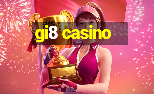 gi8 casino