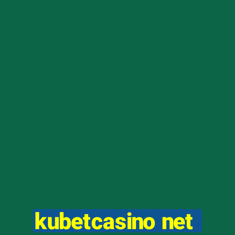 kubetcasino net