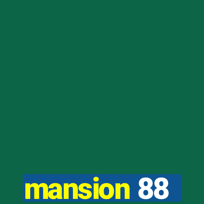 mansion 88