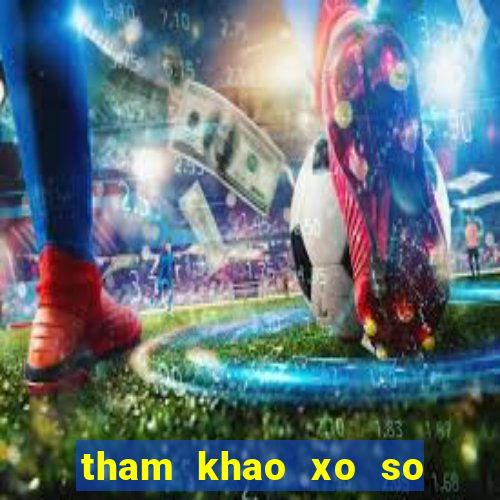 tham khao xo so mien trung