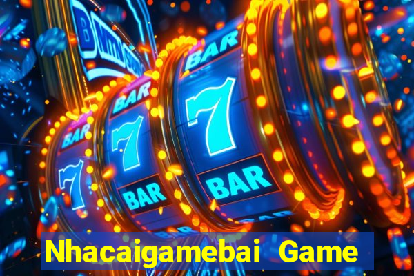 Nhacaigamebai Game Bài Lừa Đảo