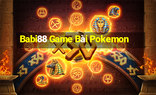 Babi88 Game Bài Pokemon