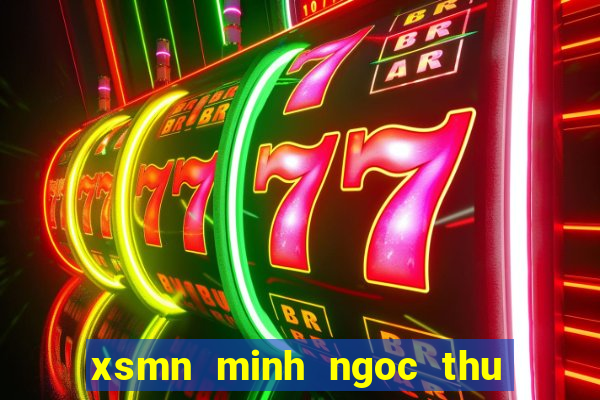 xsmn minh ngoc thu 2 hang tuan