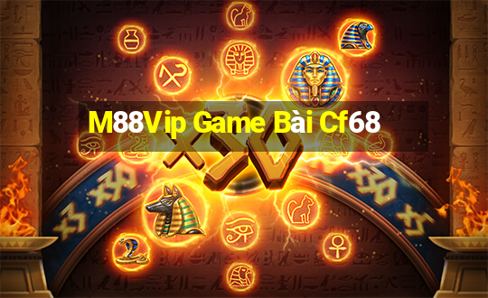 M88Vip Game Bài Cf68