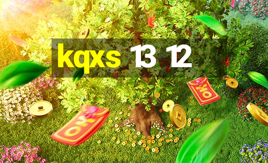 kqxs 13 12