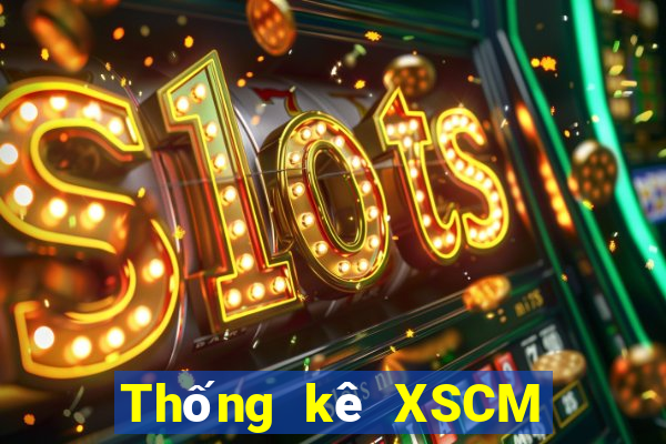 Thống kê XSCM ngày 26