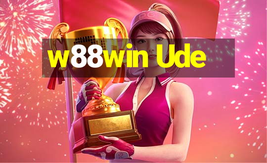 w88win Ude