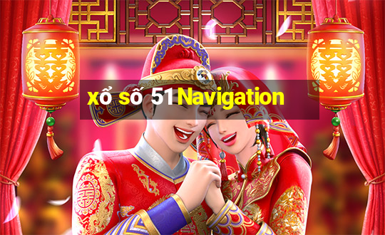 xổ số 51 Navigation