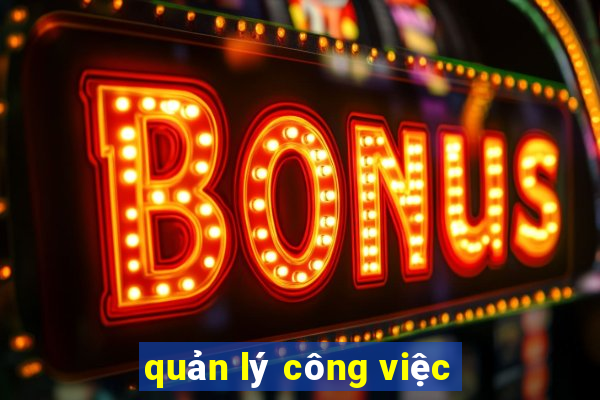 quản lý công việc