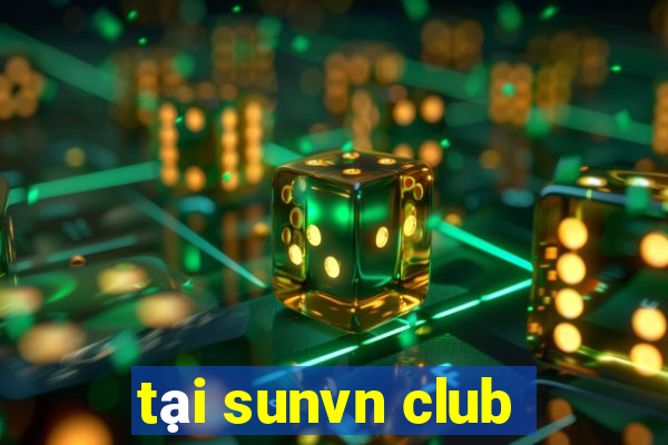 tại sunvn club