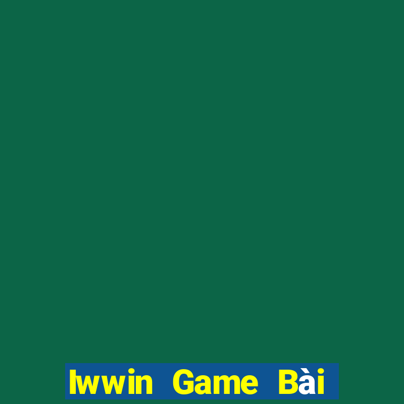 Iwwin Game Bài Đổi Thưởng Go88