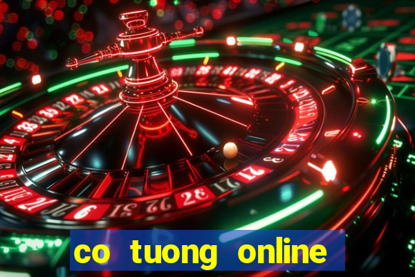 co tuong online truc tuyen