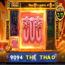 9094 THỂ THAO CHÍNH THỨC