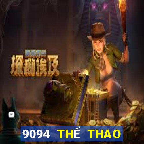 9094 THỂ THAO CHÍNH THỨC