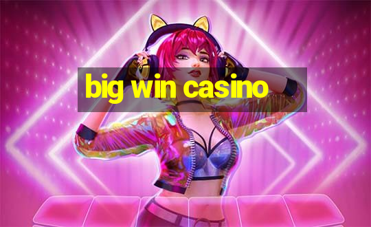 big win casino