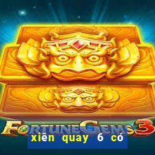 xiên quay 6 có bao nhiêu cặp