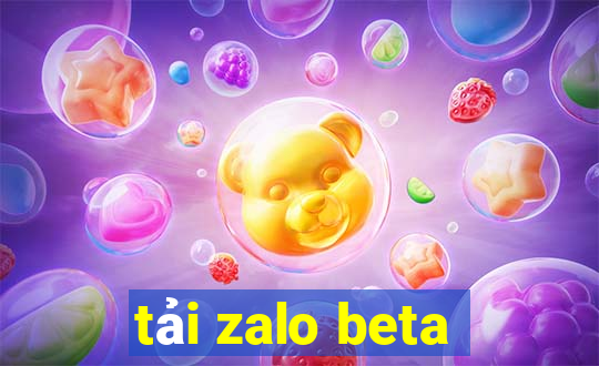 tải zalo beta