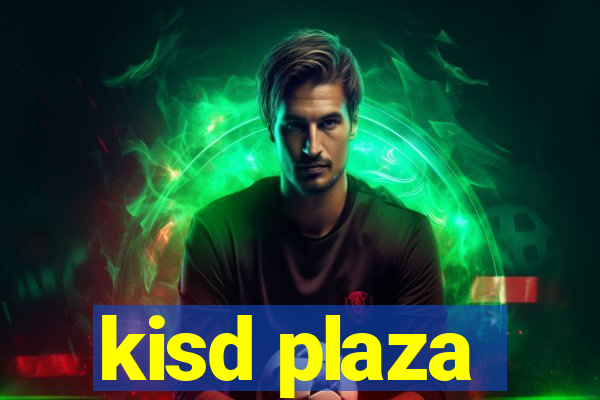 kisd plaza