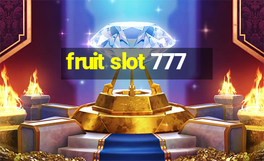 fruit slot 777