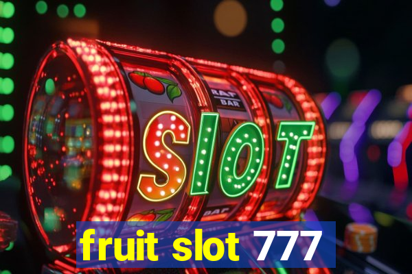 fruit slot 777