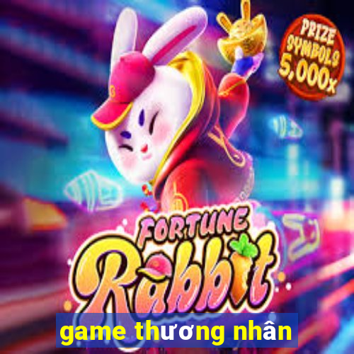 game thương nhân