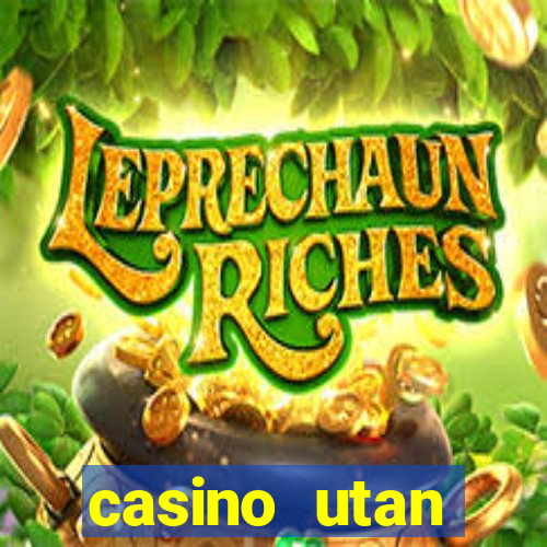 casino utan spelpaus 2019