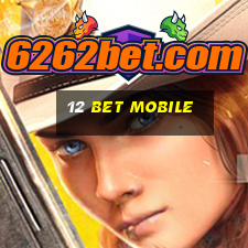 12 bet mobile