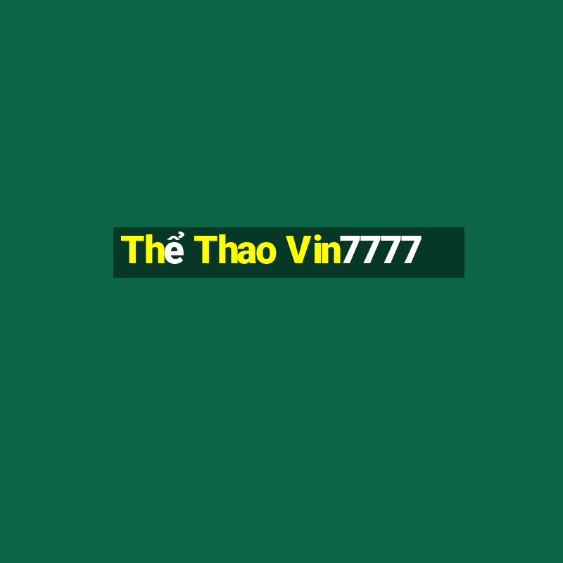 Thể Thao Vin7777