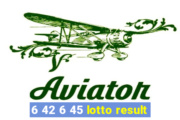 6 42 6 45 lotto result