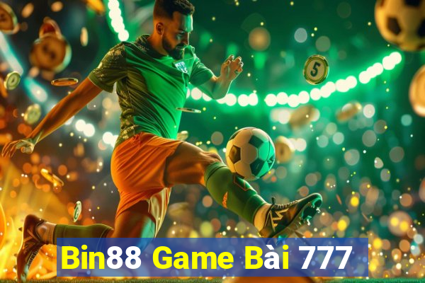 Bin88 Game Bài 777