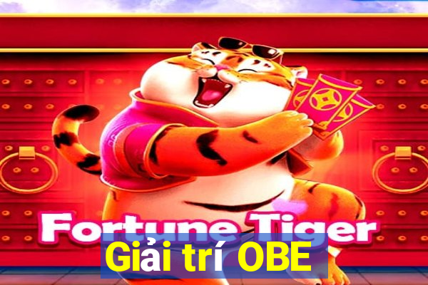 Giải trí OBE