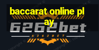 baccarat online play