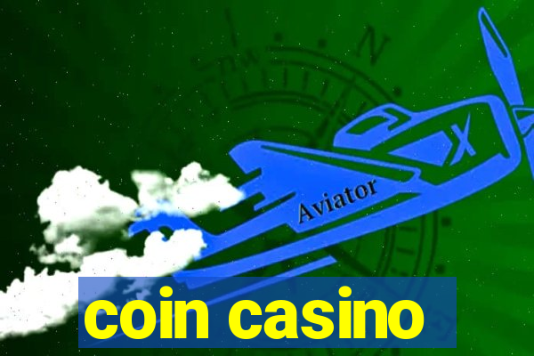 coin casino