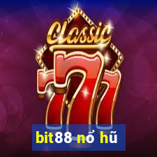 bit88 nổ hũ