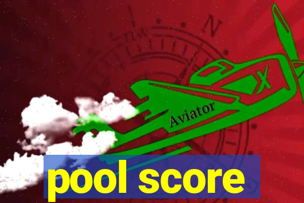 pool score