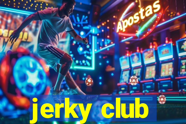 jerky club