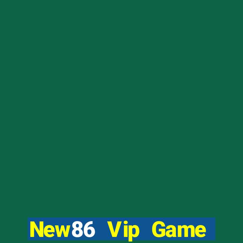 New86 Vip Game Bài 247