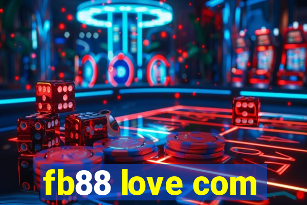 fb88 love com