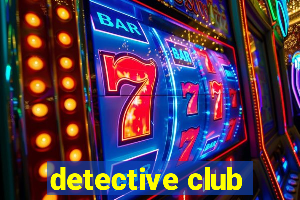 detective club