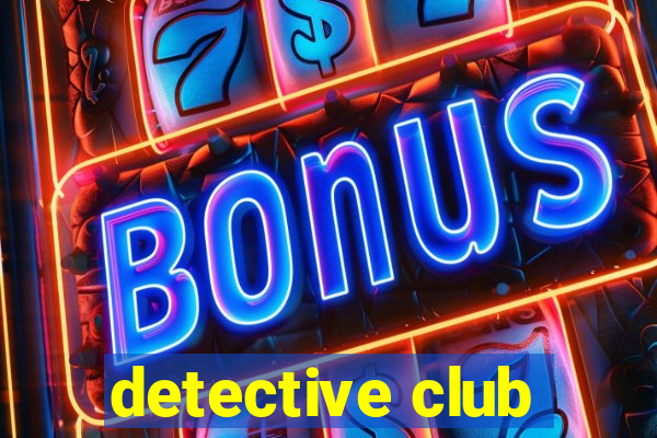 detective club